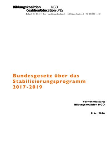 Bundesgesetz über das Stabilisierungsprogramm 2017-2019 - Vernehmlassung Bildungskoalition NGO