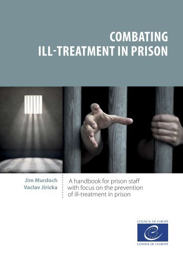 COMBATING ILL-TREATMENT IN PRISON