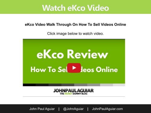 A Real eKco Review, Learn How To Sell Video Online