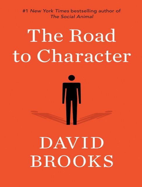 the-road-to-character-david-brooks
