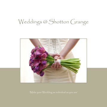 Weddings @ Shotton Grange