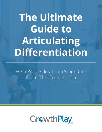 The Ultimate Guide to Articulating Differentiation