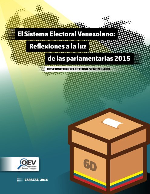 observatorio electoral venezolano caracas 2016