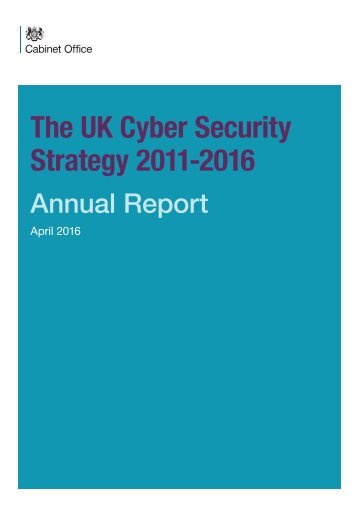 The UK Cyber Security Strategy 2011-2016