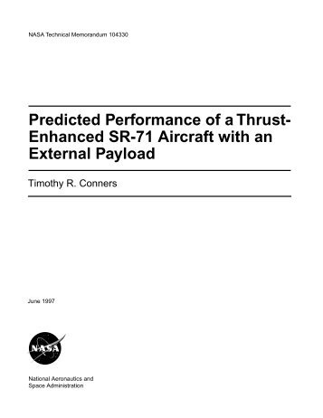 Predicted Performance of a Thrust-Enhanced SR-71 Aircraft ... - NASA