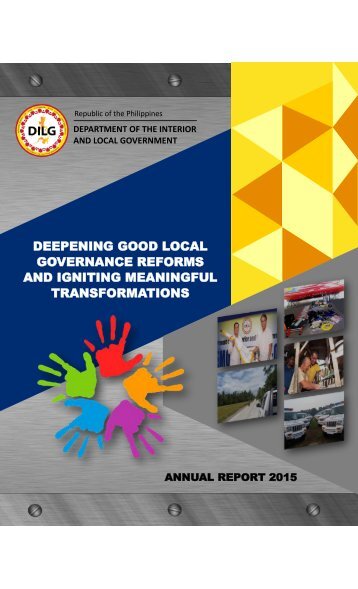 DILG Annual Report CY 2015 - LML final