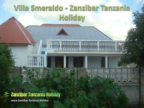 Villa Smeraldo - Zanzibar Tanzania Holiday