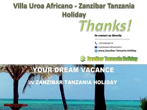 Villa Uroa Africano - Zanzibar Tanzania Holiday