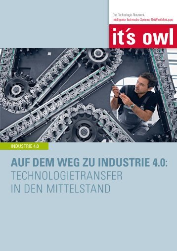 Auf dem Weg zu Industrie 4.0 - Technologietransfer in den Mittelstand (2016)