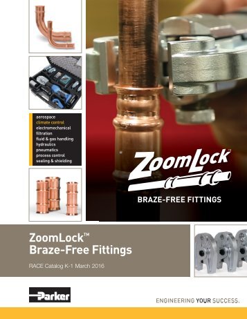 ZoomLock Braze-Free Fittings