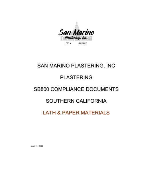 SAN MARINO PLASTERING, INC PLASTERING SB800