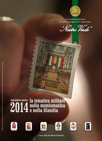 Nastro Verde: calendario 2014, “La tematica militare nella numismatica e nella filatelia”