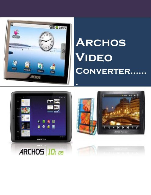Archos video converter