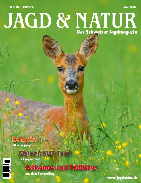 Jagd & Natur Ausgabe Mai 2016 | Vorschau