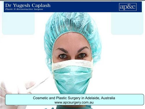 Affordable Plastic Surgery and Cosmetic Surgery in Adelaide