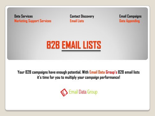 Why you need B2B Email List for your Campaigns