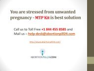 You are Stressed from Unwanted Pregnancy - MTP Kit is Best Solution