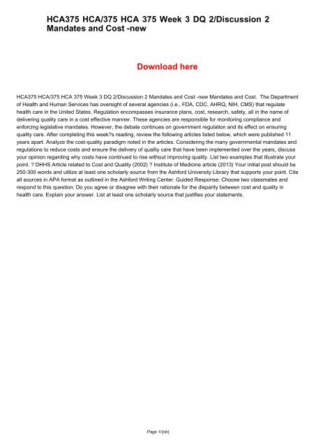 HCA375 HCA/375 HCA 375 Week 3 DQ 2/Discussion 2 Mandates and Cost -new