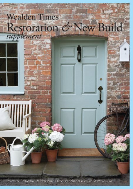 Wealden Times | WT171 | May 2016 | Restoration & New Build supplement inside