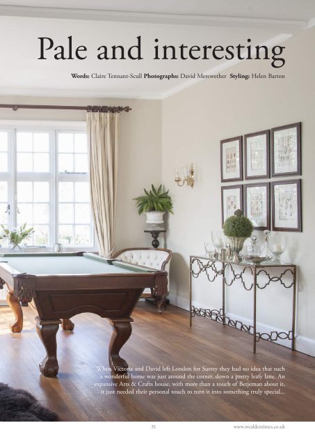 Wealden Times | WT171 | May 2016 | Restoration & New Build supplement inside