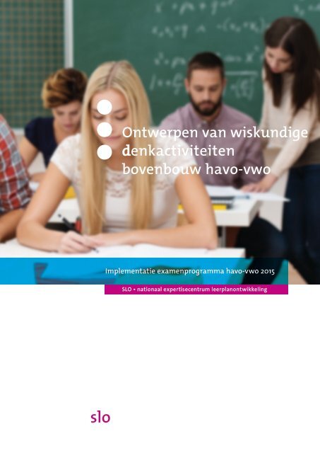 Ontwerpen van wiskundige denkactiviteiten bovenbouw havo-vwo