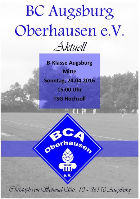 Spitzenspiel zwischen dem BC Augsburg Oberhausen und der TSG Hochzoll am 24.04.2016 um 15:00 Uhr 