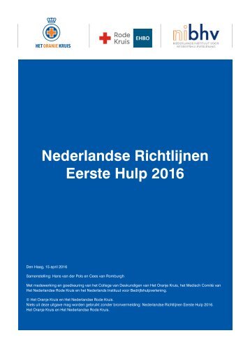 Nederlandse Richtlijnen Eerste Hulp 2016