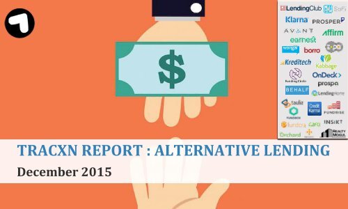 TRACXN REPORT  ALTERNATIVE LENDING