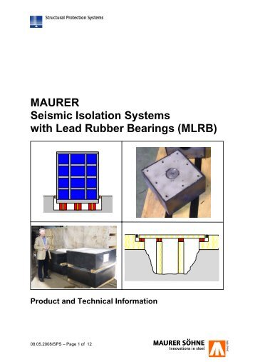 MAURER Seismic Isolation Systems with Lead Rubber Bearings ...