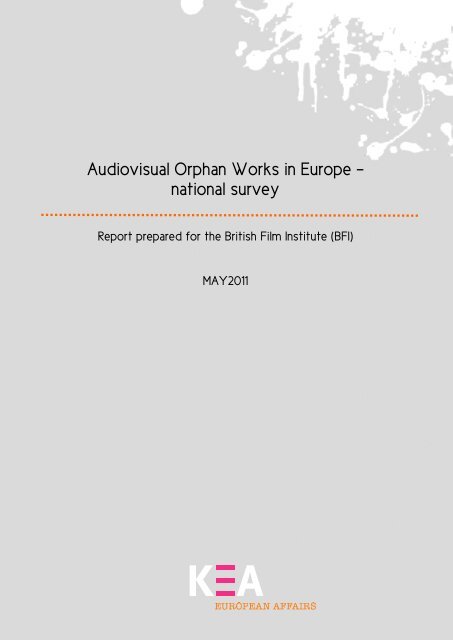 Audiovisual Orphan Works in Europe – national survey - KEA