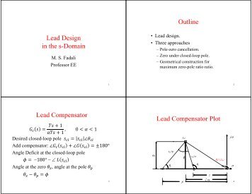 Lead Design in the s-Domain Outline Lead Compensator Lead ...