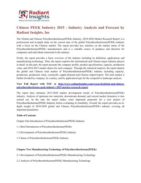 Chinese PEEK Industry 2015 - Industry Analysis and Forecast by Radiant Insights, Inc