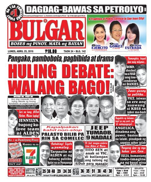 April 25, 2016 BULGAR: BOSES NG PINOY, MATA NG BAYAN