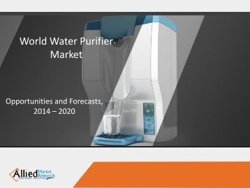 World Water Purifier Market 2015-2022