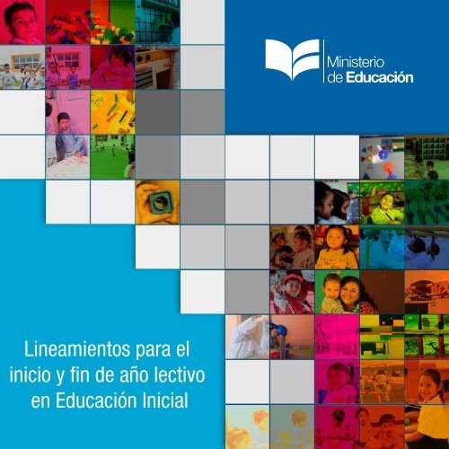 Lineamientos Para El Inicio Y Fin De Ano Lectivo En Educacion Inicial