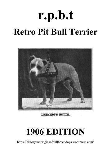 Retro Pit Bull Terrier Magazine - 1906 Edition