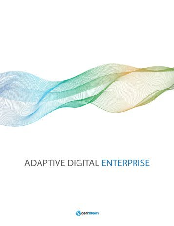 Adaptive Digtial Enterprise Program - Gear Stream