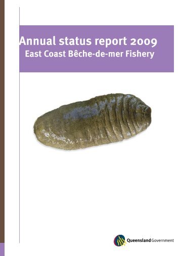 East Coast Beche-de-mer Fishery Annual Status Report 2009