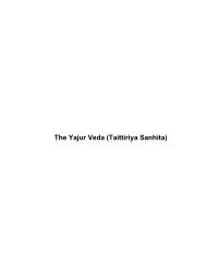 The Yajur Veda Taittiriya Sanhita Taittiriya Sanhita