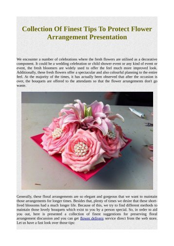 Collection Of Finest Tips To Protect Flower Arrangement Presentation