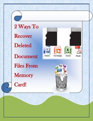 2 Ways To Recover Deleted Document Files From Memory Card!