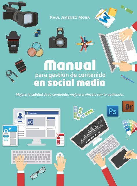 Manual para gestión de contenido en Redes Sociales