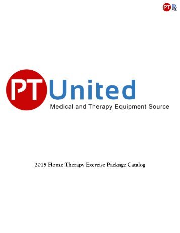 2016 PT United Home Therapy Exercise Package Catalog 3.0