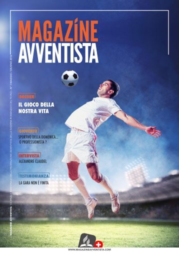 Magazine Avventista-3- Maggio / Giugno 2016