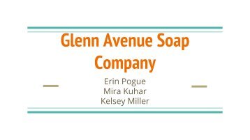 Glenn Avenue Soap Company