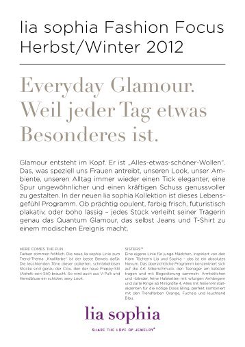 Everyday Glamour. Weil jeder Tag etwas Besonderes ist.