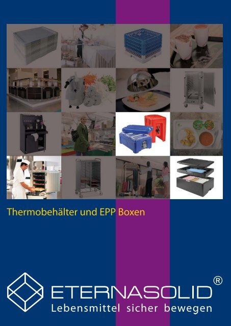 ETERNASOLID® - Thermobehälter und EPP-Boxen