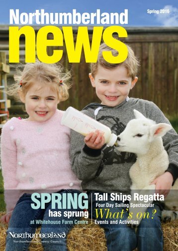Northumberland News - Spring 2016 issue
