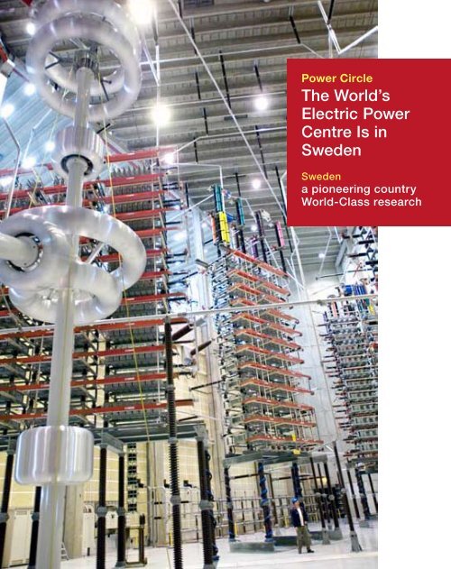 The World's Electric Power Centre Is in Sweden - Power Circle