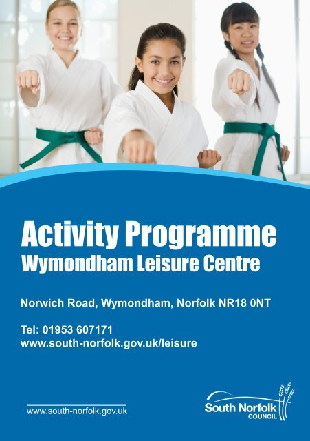 Activity progamme at Wymondham Leisure Centre - South Norfolk ...